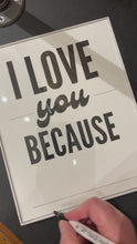 Load and play video in Gallery viewer, Dry Erase Framed LOVE Prints