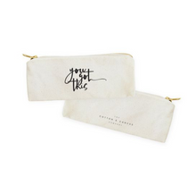 Load image into Gallery viewer, You Got This | Cotton Canvas Pencil Case and Travel Pouch