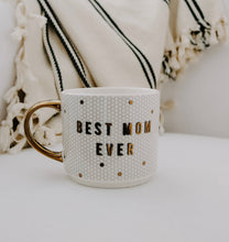Load image into Gallery viewer, Best Mom Ever | Tile Mug