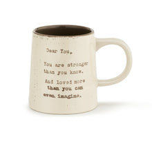 Load image into Gallery viewer, Dear You | Mug