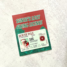 Load image into Gallery viewer, Santa's Lost Flying License