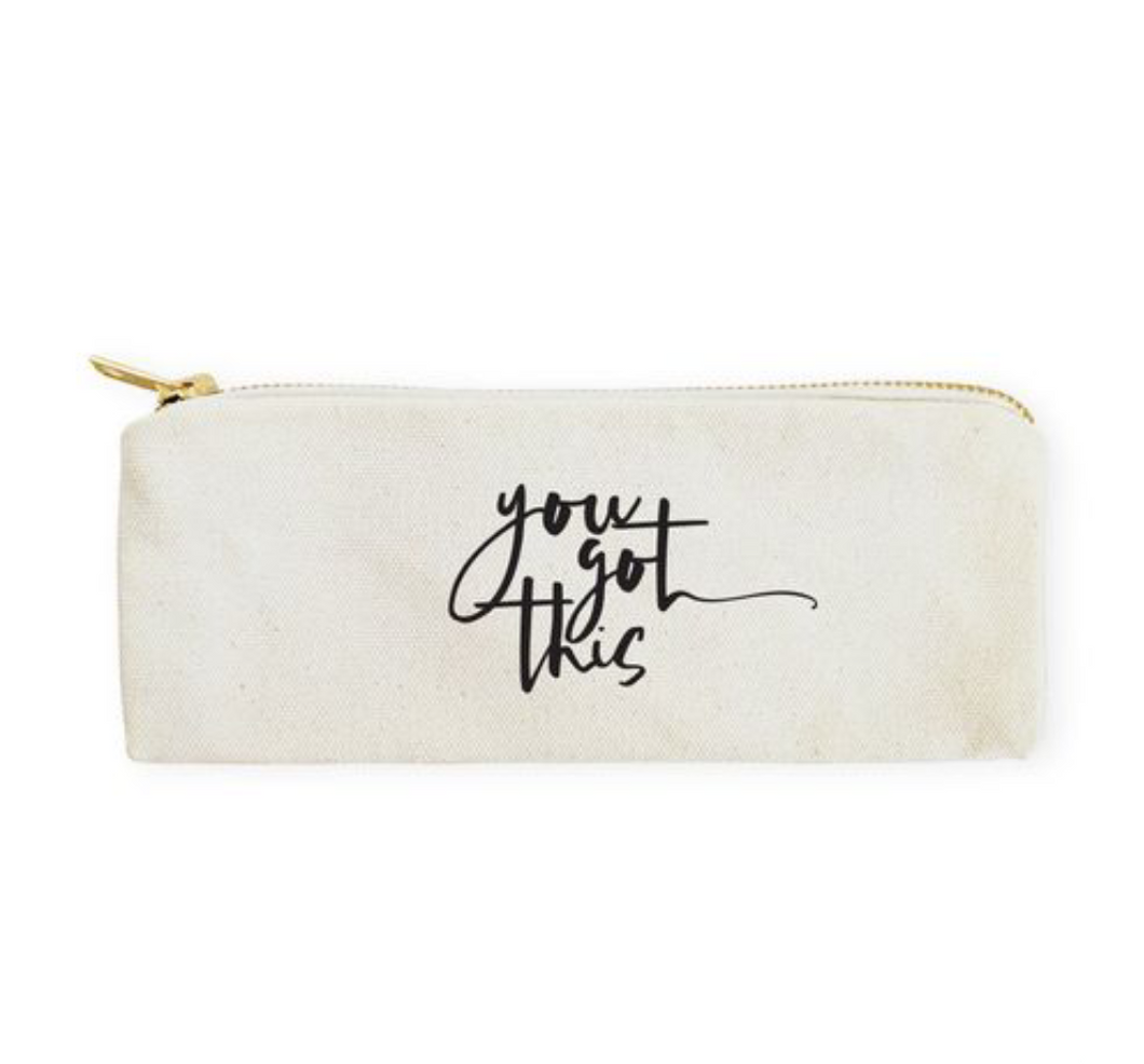 You Got This | Cotton Canvas Pencil Case and Travel Pouch